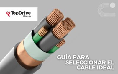 ¿Cómo elegir el cable adecuado para tus Soluciones Eléctricas? Guía para seleccionar el Mejor cable Eléctrico – Consejos Top Drive Group